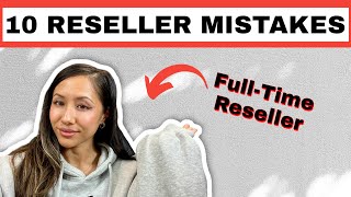 Avoid These Common New Reseller Mistakes | Reselling Tips \u0026 Tricks | Full-Time Reseller