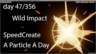 [UE4] -Wild Impact- Luos's A Particle A Day For A Year! 47/356 - SpeedCreate