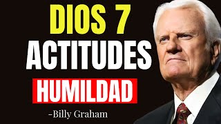 💫 DESCUBRE LAS 7 ACTITUDES QUE TE HARÁN RECIBIR LAS BENDICIONES DE DIOS 🌿  --- Billy Graham