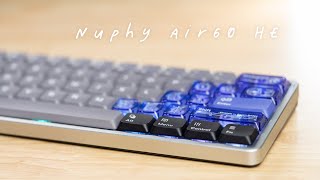 【打鍵感良良良】ロープロラピトリ Nuphy Air 60 HE レビュー