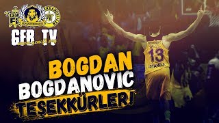 Bogdan Bogdanovic Kafasını Sallıyor ve Biz Bunu Çok Özleyeceğiz... | GFB TV - @gencfborg