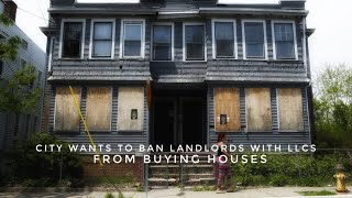 City Wants To Ban Landlords With LLCs From Buying Houses