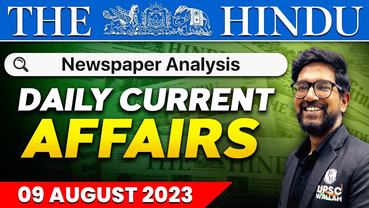 The Hindu Analysis 9 August 2023 Current Affairs Today Onlyias