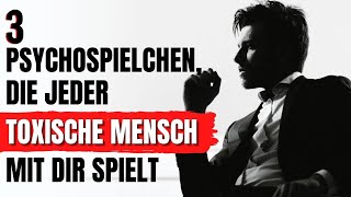 3 Psychospielchen, die jeder toxische Mensch mit dir spielt