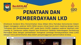 Penataan, Pemberdayaan dan Pendayagunaan Lembaga Kemasyarakatan Desa dan Lembaga Adat Desa