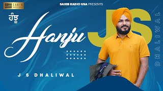 Hanju | J S Dhaliwal Feat. M K Lakanhpal | Latest Punjabi Sad Song 2024