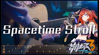 Honkai Impact 3rd - SPACETIME STROLL on FINGERSTYLE GUITAR [TAB/TUTORIAL]