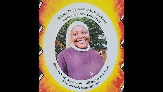 Solemn Profession of Sr. M. Anthony (Nshemereirwe Christine)