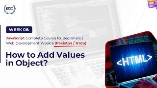 How to Add Values in JavaScript Objects | Properties & Methods Explained