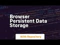 Browser persistent data storage