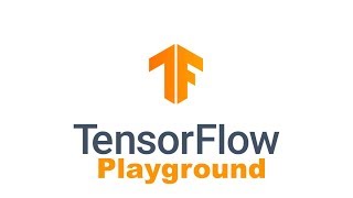 TensorFlow Playground Tutorial - Machine Learning