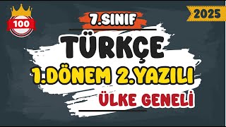 7. Sınıf Türkçe 1.Dönem 2.Yazılı | Ülke Geneli #2025