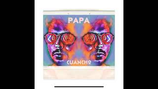 Cuancho - Papa (Audio)