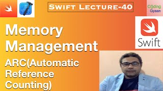 What is swift ARC(Automatic reference counting) | Memory management in swift ?