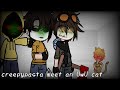 creepypasta meet an UwU cat//Gc warning:+16