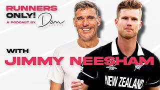 Jimmy Neesham on how to stay mentally fit || Runners Only! Podcast with Dom Harvey