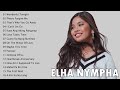 Wonderful Tonight x Please Forgive Me - ELHA Cover Songs | A | Elha Nympha Nonstop Songs