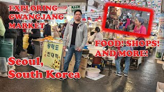 LOOK: SEOUL-SEARCHING IN KOREA EPISODE 6: EXPLORING GWANGJANG MARKET! FOOD! SHOPS AND MORE!