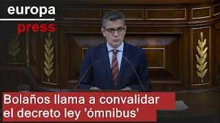 Bolaños llama a convalidar el decreto ley 'ómnibus' por su significado \