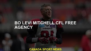 Bo Levi Mitchell CFL Free Agency