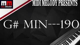 BPM 190 G # MIN FREE MUSIC DOWNLOAD FREE KEY BOARD MUSIC FREE LOOP BY MIDI MELODY