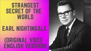The Strangest Secret of the World (English Version) | Earl Nightingale's Original Voice