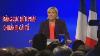 Tin nhanh Quốc tế: Đảng cực hữu Pháp chuẩn bị cải tổ