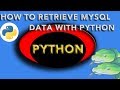 how to retrieve data from mysql database using python