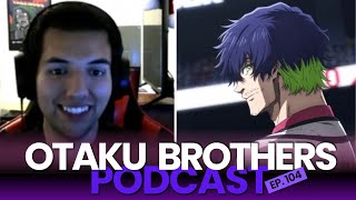 Blue Lock Season 2 is still Amazing... | Otaku Brothers #104