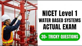 NICET Level 1 Water Based Systems: Pass the Actual Exam on Your First Try!