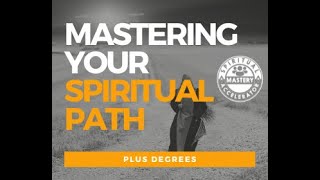 Master Your Spiritual Path With These 3 Tips