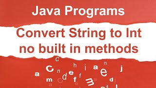 Java Program to convert String to int without built-in functions|Automation Testing|Malkari Santhosh