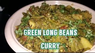 Green long beans curry/అలసంద కాయల curry/healthy vegetable recipe