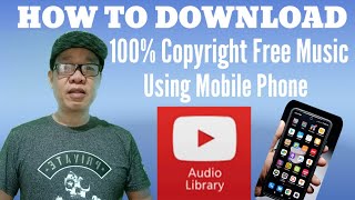 HOW TO DOWNLOAD COPYRIGHT FREE MUSIC FROM YOUTUBE AUDIO LIBRARY USING A MOBILE PHONE