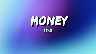 LISA - MONEY ( Lyrics )