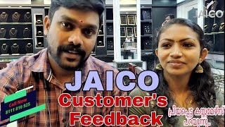 Customer Feedback | പ്രിയപ്പെട്ട കസ്റ്റമേഴ്സ് പറയുന്നു | Jaico Jewels Thodupuzha