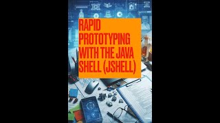 E02 Use Java for rapid prototyping with the Java Shell (REPL)