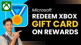 How to Redeem Xbox Gift Card on Microsoft Rewards !