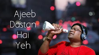 Ajeeb Dastan Hai Yeh Cover Song | 2020 | Cover by Ashok Singh