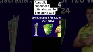Australia announced official squad for T20 World Cup #t20worldcup2024 #youtubeshorts #viral #shorts