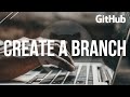 How To Create A New Branch In Github