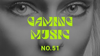 BEST GAMING MUSIC [No.51] 👑 HOUSE, DUBSTEP, DRUMM & BASS