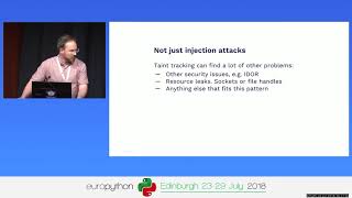 Mark Shannon - Is your code tainted? Finding security vulnerabilities using taint tracking