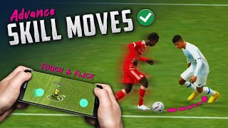eFootball 2024 Mobile Skill Tutorial [ Touch & Flick ] Advance Control