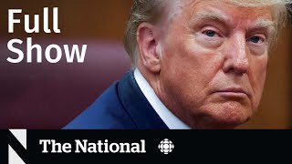CBC News: The National | Trump arraigned, Body in landfill, COVID boosters