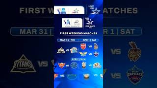 IPL 2023#schedule first week matches |#gt#csk#pk#kkr#srh#rr#rcb#mi |