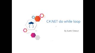 C#.NET Tutorial - 18 - do while loop