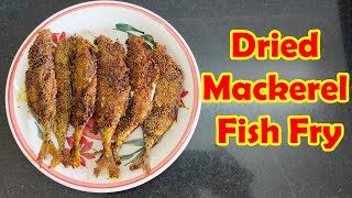 Dried Mackerel Fish Fry | Sukha Bangda Rava Fry Recipe