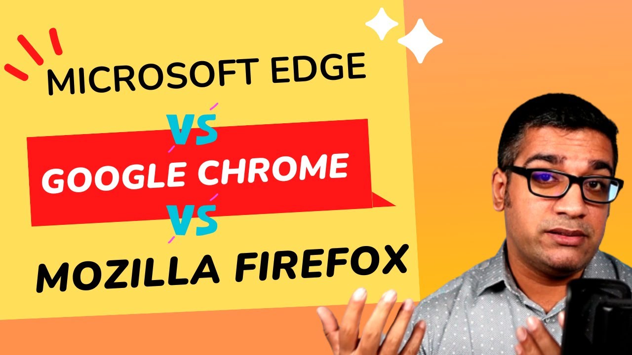 Google Chrome Vs Mozilla Firefox Vs Microsoft Edge: Was Ist Besser ...