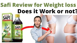 Safi review for weight loss | how to use safi syrup for wieght loss | right time and dosage of safi